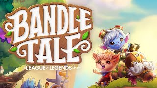 Bandle Tale A League of Legends Story Gameplay [upl. by Ladew46]