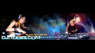 Oh Le Le Oh La La DJ Tam Nguyen China Remix [upl. by Kirsch]