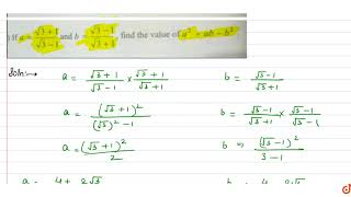 If asqrt31sqrt31andbsqrt31sqrt31find the value of a2abb2 [upl. by Prudence]