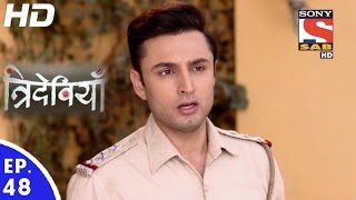 Trideviyaan  त्रिदेवियाँ  Episode 48  19th January 2017 [upl. by Reine]