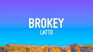 Latto  Brokey Lyrics [upl. by Yatnuahs]