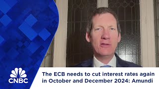 The ECB needs to cut interest rates again in October and December 2024 Amundi [upl. by Nylanna]