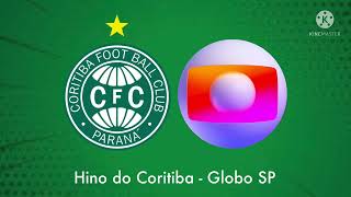 Hino do Coritiba  Globo SP [upl. by Pryce856]