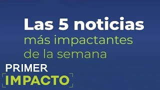 Las Noticias Más Impactantes de la Semana I 28 de Diciembre al 3 de Enero [upl. by Ahsienet]