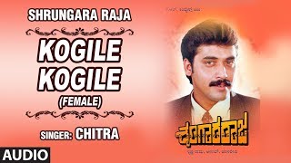 Kogile Kogile Female Version  Shrungara Raja Movie  Shashi Kumar Ranjeetha Tara [upl. by Nawd]