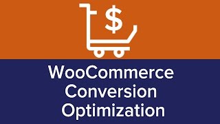 WooCommerce Conversion Optimization 5 Simple Strategies for More Sales [upl. by Kampmann]