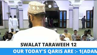 SWALAT TARAWEEH 12 MASJID LOOTAH BUXTON MOMBASA [upl. by Chandos]