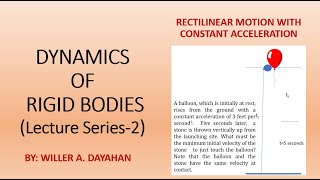 Dynamics of Rigid Bodies Rectilinear Motion with Constant Acceleration [upl. by Sair289]