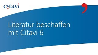 47 Literatur im Volltext online oder in der Bibliothek beschaffen mit Citavi 6 [upl. by Block]