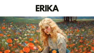 Erika Eng Lyrics [upl. by Aldwon]