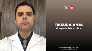 Fissura O Especialista explica [upl. by Siduhey]