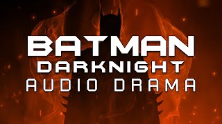 Batman DarKnight Audio Drama Unproduced Screenplay from 1998 [upl. by Schapira]