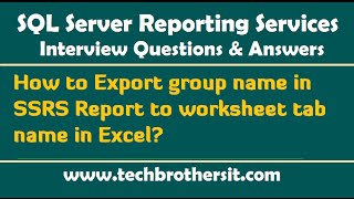 How to Export group name in SSRS Report to worksheet tab name in Excel  SSRS Interview Questions [upl. by Marucci645]