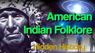 Native American Indian Folklore  Connection to the UFOs Extraterrestrial Beings [upl. by Henrie]