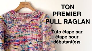 Comment tricoter un pull raglan sans couture [upl. by Shig530]