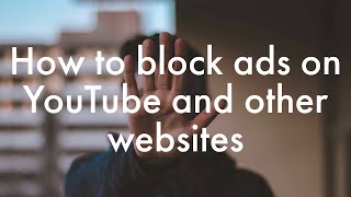 How to block ads on YouTube on an iPhone – Using AdGuard in Safari [upl. by Hailat774]