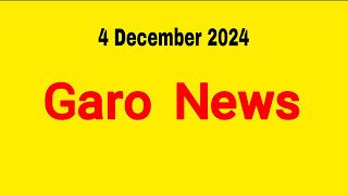 Garo News 4 December 2024  Garo AIR Shillong [upl. by Novyert]