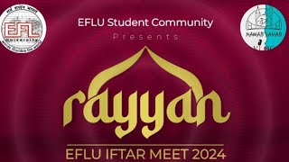 EFLU Iftar party 2024  eflu  nawabsahabeflu  eflucampus [upl. by Feodor152]