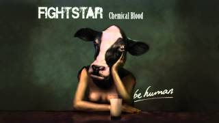 Fightstar  Chemical Blood [upl. by Chobot891]