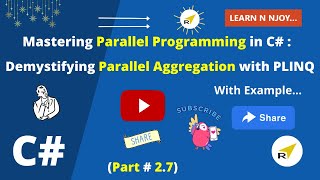 Mastering Parallel Programming In C part 27  Demystifying Parallel Aggregation with PLINQ [upl. by Leifer82]