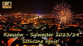 Rzeszów  sztuczne ognie podczas Sylwestra 20232024 z perspektywy drona 4K [upl. by Pudendas]