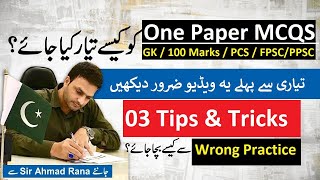 03 Basics Tips for One paper Preparation  GK  100 Marks  MCQs  PCS  FPSC  PPSC amp Other Exams [upl. by Virginia]