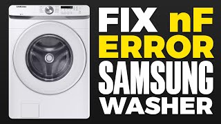 nF Error On Samsung Washer FIX 2024 [upl. by Rube]