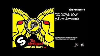 The Partysquad  Go Down Low Yellow Claw Remix [upl. by Lirbaj]