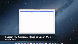 Foscam HD Cameras  Basic Setup on Mac [upl. by Jard]