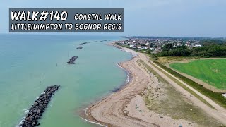 Walk 140  Coastal Walk  Littlehampton to Bognor Regis [upl. by Etteloc]