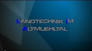 Landtechnik im Altmühltal  Kanaltrailer [upl. by Pasia]