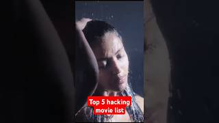 Top 5 hacking movie list top 5 cyber crime movie list Gupshup4moviesshorts shortvideo short [upl. by Jennifer]