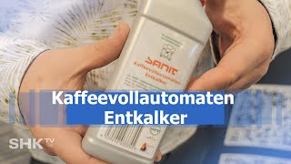 SANIT  Effektiver Entkalker für Kaffeemaschinen  SHKTV Produkt [upl. by Eirrehs]