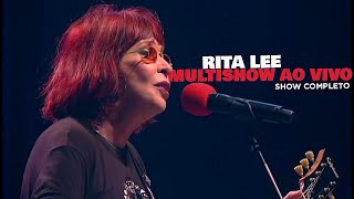 Rita Lee  Multishow Ao Vivo Show Completo [upl. by Conlon]