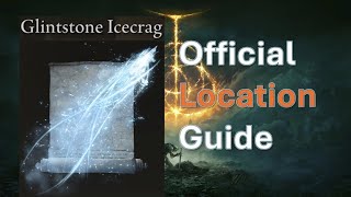 How to get Glintstone Icecrag  Elden Ring [upl. by Ahsietal]