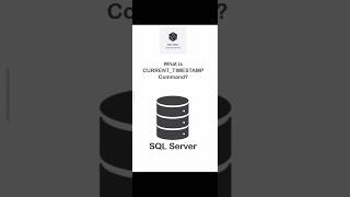 CURRENTTIMESTAMP Function  SQL Server shorts datacodex sqlserver sqlforbeginners [upl. by Lleryd]