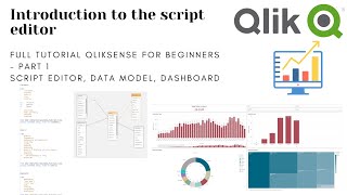 QlikSense Script Editor amp Data Model Basic tutorial Build QlikSense app from scratch [upl. by Entsirhc]