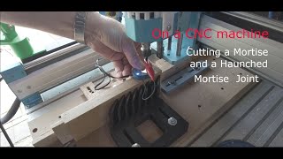 Haunched Mortise and Tenon joint on the Sainsmart Genmitsu 4040 CNC Pro [upl. by Arries]