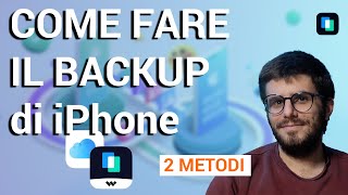 Come fare il BackUp di iPhone  2 Metodi  iCloud e Mobile Trans [upl. by Solim]