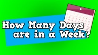 How Many Days are in a Week Song for kids about 7 days in a week [upl. by Keppel514]