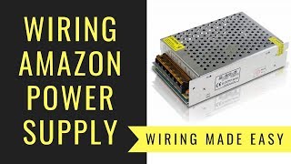 How to Wire a Cheap Power Supply [upl. by Alletse]