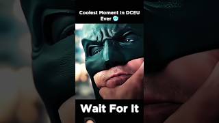 Coldest moment in dceu ever 🥶 l wait for it shorts dceu [upl. by Stirling]