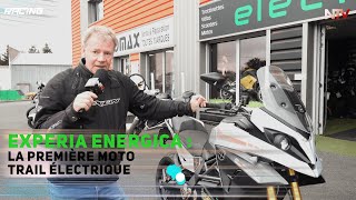 EXPERIA ENERGICA  La Première Moto Trail Électrique [upl. by Golding]