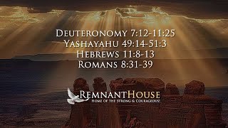 Weekly Scripture Reading  Remnant House [upl. by Zerdna124]