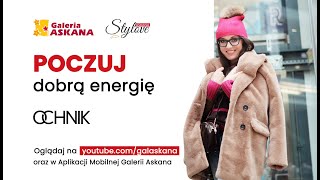 Askana Stylove  Odcinek 50  poczuj dobrą energię  OCHNIK [upl. by Naloj673]