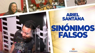 Sinónimos Falsos Part 6  Ariel Santana [upl. by Winson923]