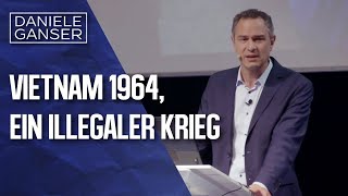 Dr Daniele Ganser Vietnam 1964 ein illegaler Krieg Hannover 2852018 [upl. by Ahseuqal]