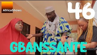 GBANSSANTE 46 VERSION MALINKE [upl. by Enerual]