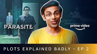 Parasite  Plots Explained Badly by yokalyanyo  EP2  Amazon Prime Video Shorts [upl. by Yenobe]