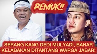 REMUK‼️SERANG KANG DEDI MULYADI BAHAR DISERANG WARGA JAWA BARAT⁉️ [upl. by Netsrijk]